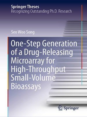 cover image of One-Step Generation of a Drug-Releasing Microarray for High-Throughput Small-Volume Bioassays